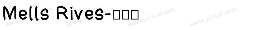 Mells Rives字体转换